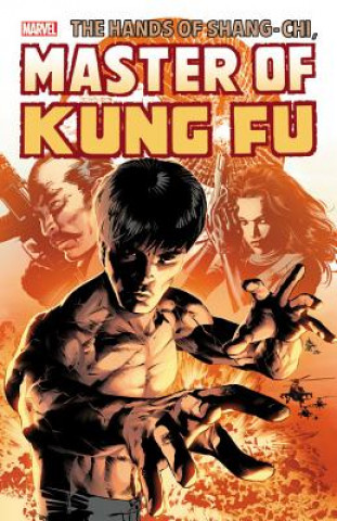 Carte Shang-chi: Master Of Kung-fu Omnibus Vol. 3 Doug Moench