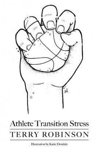 Buch Athlete Transition Stress Terry Robinson