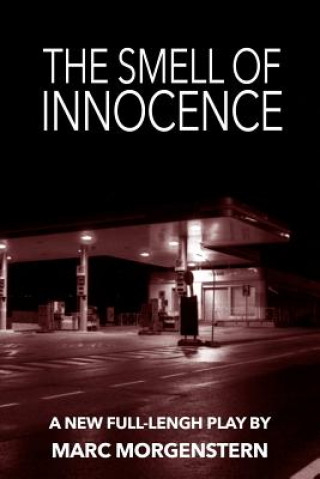 Kniha Smell of Innocence Marc Morgenstern