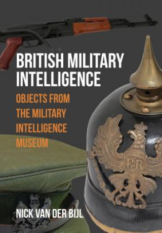 Kniha British Military Intelligence Nick Van der Bijl