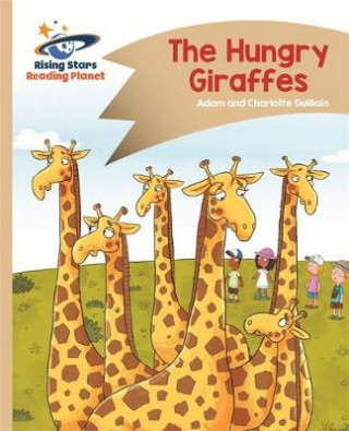 Kniha Reading Planet - The Hungry Giraffes - Gold: Comet Street Kids Adam Guillain