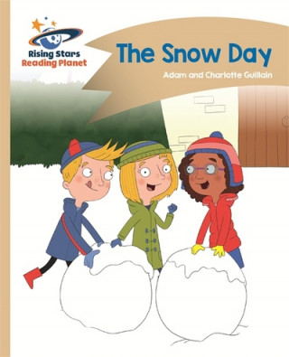 Könyv Reading Planet - The Snow Day - Gold: Comet Street Kids Adam Guillain