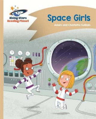 Carte Reading Planet - Space Girls - Gold: Comet Street Kids Adam Guillain