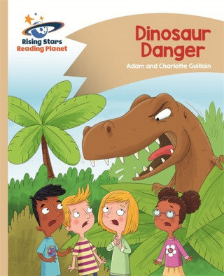 Könyv Reading Planet - Dinosaur Danger - Gold: Comet Street Kids Adam Guillain