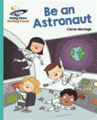 Carte Reading Planet - Be an Astronaut - Turquoise: Galaxy Ciaran Murtagh