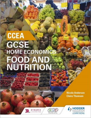 Kniha CCEA GCSE Home Economics: Food and Nutrition Nicola Anderson