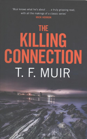 Kniha Killing Connection T. F. Muir