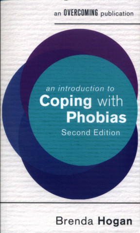 Kniha An Introduction to Coping with Phobias, 2nd Edition Brenda Hogan