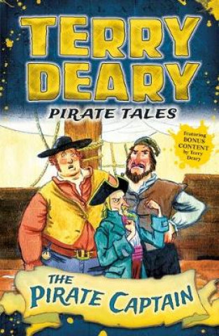 Knjiga Pirate Tales: The Pirate Captain Terry Deary