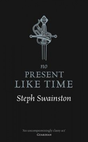 Libro No Present Like Time Steph Swainston