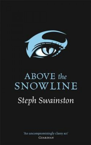 Könyv Above the Snowline Steph Swainston
