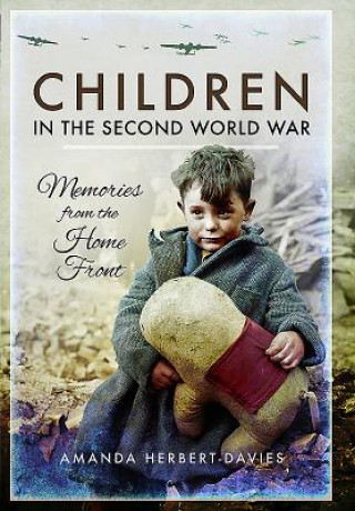 Knjiga Children in the Second World War AMANDA HERBERT-DAVIE