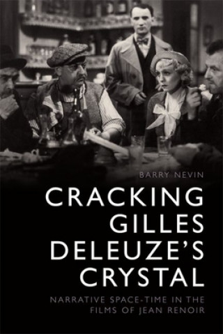 Kniha Cracking Gilles Deleuze's Crystal NEVIN  BARRY