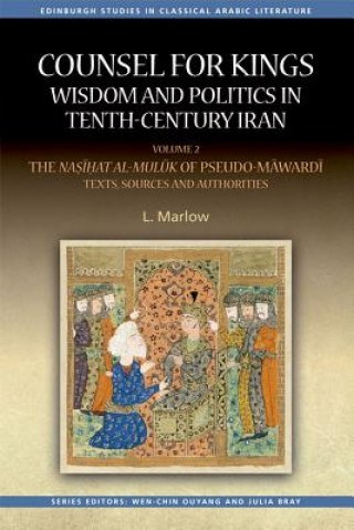 Książka Counsel for Kings: Wisdom and Politics in Tenth-Century Iran MARLOW  L