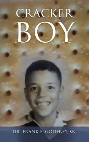 Buch Cracker Boy DR FRANK GODFREY SR