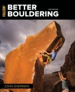 Könyv Better Bouldering John Sherman