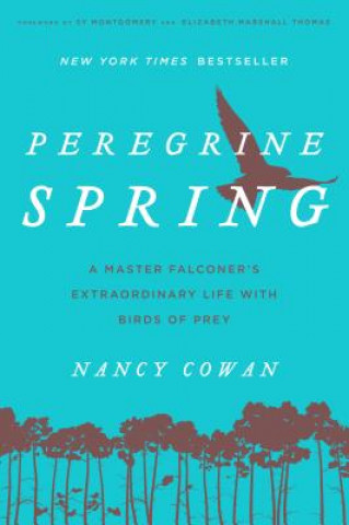 Knjiga Peregrine Spring Nancy Cowan