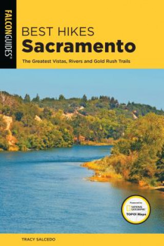 Książka Best Hikes Sacramento Tracy Salcedo