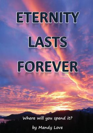 Książka Eternity Lasts Forever MANDY LOVE