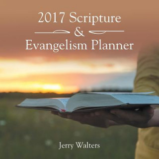 Könyv 2017 Scripture & Evangelism Planner JERRY WALTERS