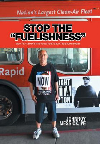 Carte Stop the Fuelishness P.E. JOHNRO MESSICK