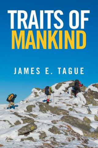 Könyv Traits of Mankind JAMES E. TAGUE