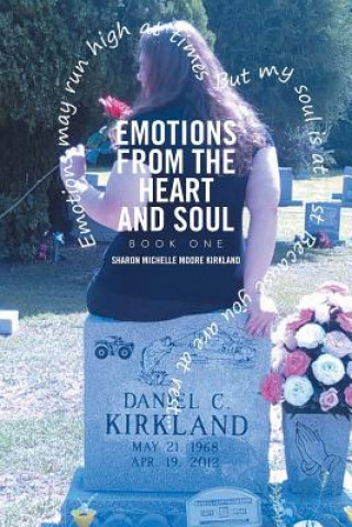 Kniha Emotions From the Heart and Soul Sharon Michelle Moore Kirkland