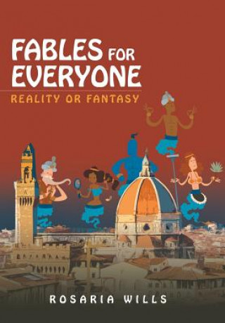 Knjiga Fables for Everyone ROSARIA WILLS