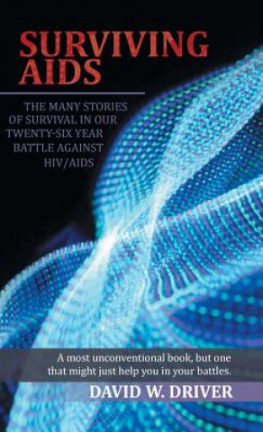 Knjiga Surviving AIDS DAVID W. DRIVER