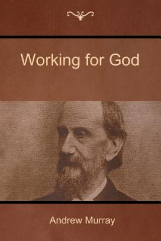 Книга Working for God Andrew Murray