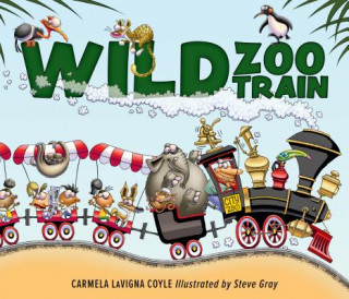 Boek Wild Zoo Train Carmela LaVigna Coyle