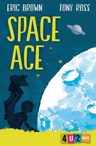 Книга Space Ace Eric Brown