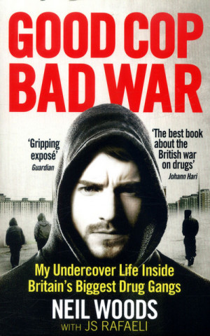 Kniha Good Cop, Bad War Neil Woods
