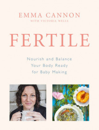 Kniha Fertile Emma Cannon