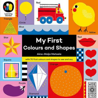 Book My First Colours and Shapes Aino-Maija Metsola
