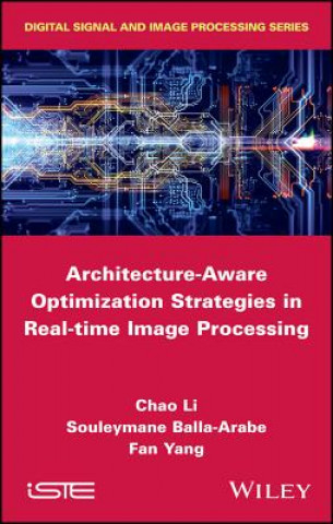 Libro Architecture-Aware Optimization Strategies in Real -time Image Processing Fan Yang