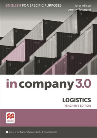 Könyv In Company 3.0 ESP Logistics Teacher's Edition John Allison