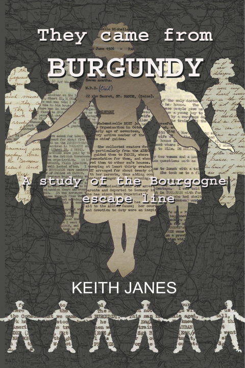 Książka They came from Burgundy Keith Janes