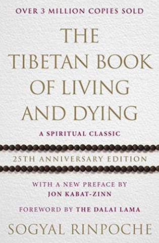 Książka Tibetan Book Of Living And Dying Sogyal Rinpoche