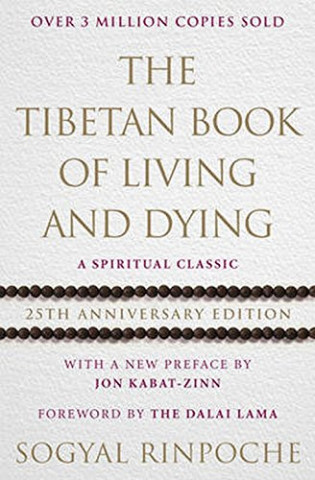 Book Tibetan Book Of Living And Dying Sogyal Rinpoche