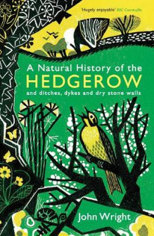 Kniha Natural History of the Hedgerow John Wright
