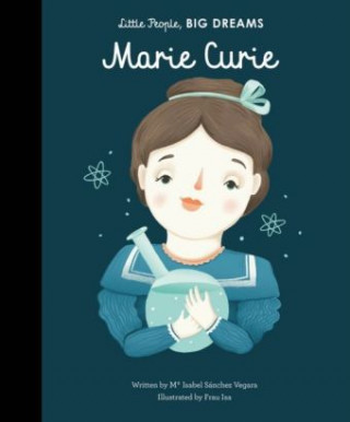 Kniha Marie Curie Isabel Sanchez Vegara