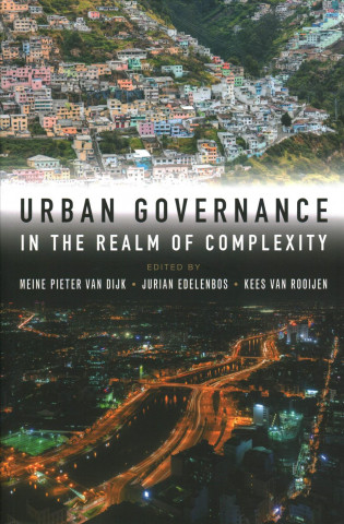 Kniha Urban Governance in the Realm of Complexity Miene Pieter van Dijk
