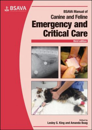 Carte BSAVA Manual of Canine and Feline Emergency and Critical Care, 3rd edition Lesley G. King