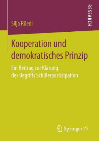 Książka Kooperation Und Demokratisches Prinzip Silja Rüedi