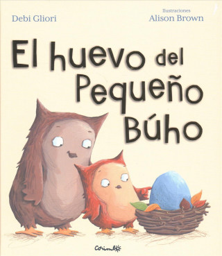 Книга El Huevo del Pequeno Buho DEVI GLIORI