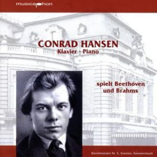 Audio Conrad Hansen spielt Beethoven und Brahms Conrad/Hansen-Trio/Böhm/RIAS-SO Hansen