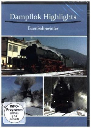 Videoclip Dampflok Highlights-Eisenbahnwinter Various