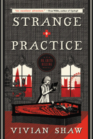 Buch Strange Practice Vivian Shaw