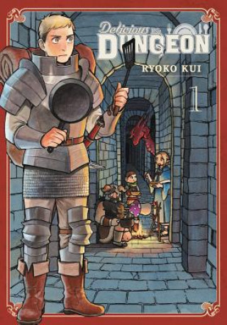 Knjiga Delicious in Dungeon, Vol. 1 Ryoko Kui